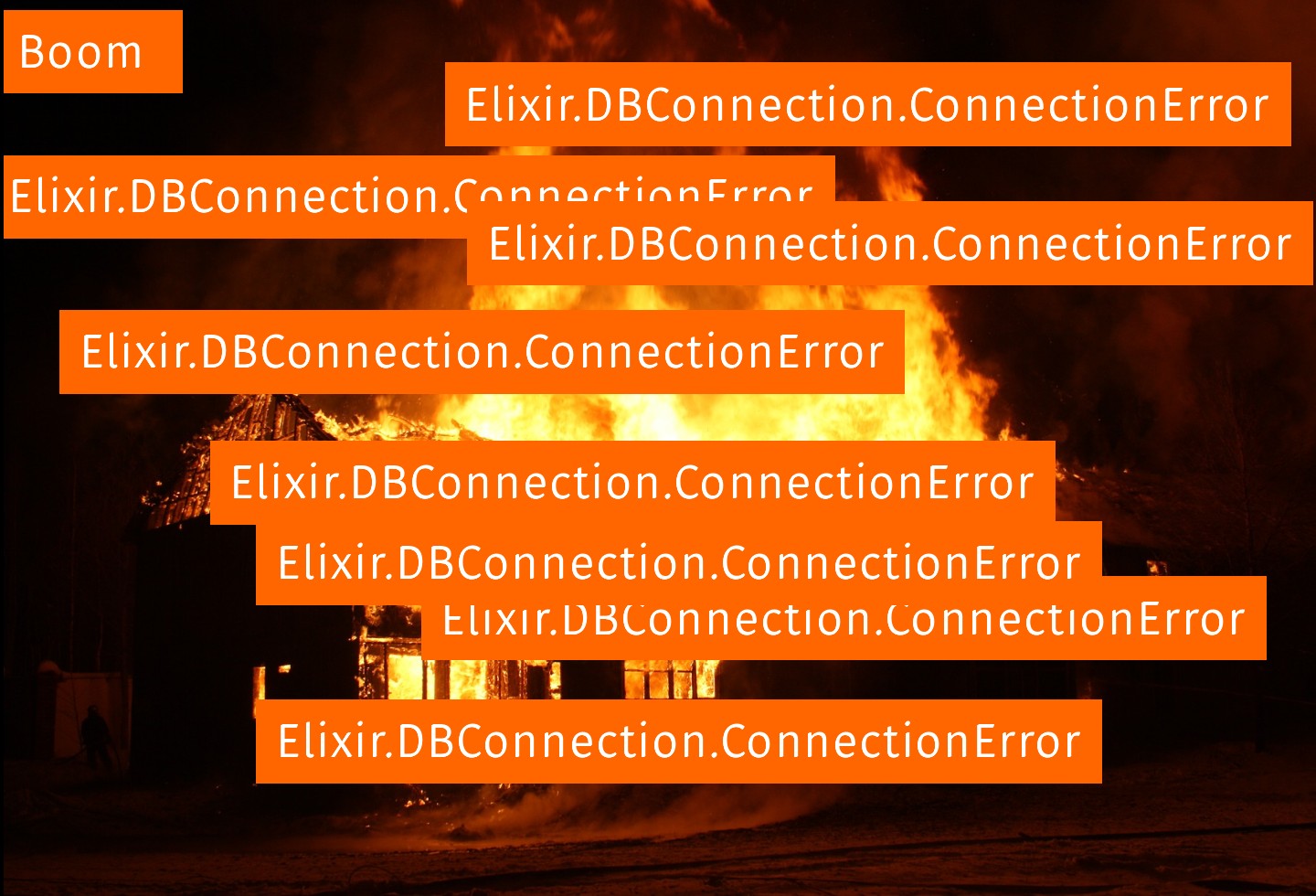 many errors pop up burning house